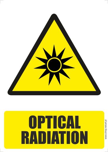 OPTICAL RADIATION - znaki ostrzegawcze BHP