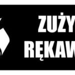 ZUŻYTE RĘKAWICE - naklejka tabliczka