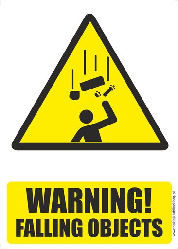 WARNING FALLING OBJECTS - znaki ostrzegawcze BHP
