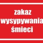 ZAKAZ WYSYPYWANIA ŚMIECI w1 - tablica informacyjna,