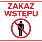 ZAKAZ WSTĘPU 2 - tablica informacyjna BHP,