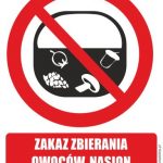 ZAKAZ ZBIERANIA OWOCÓW NASION I RUNA LEŚNEGO - znak BHP,