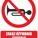 ZAKAZ UŻYWANIA SYGNAŁU DŹWIĘKOWEGO - Tablica BHP,