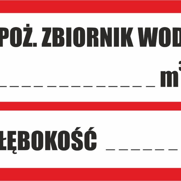 PPOŻ. ZBIORNIK WODY ( GŁĘBOKOŚĆ ) - Tablica BHP,