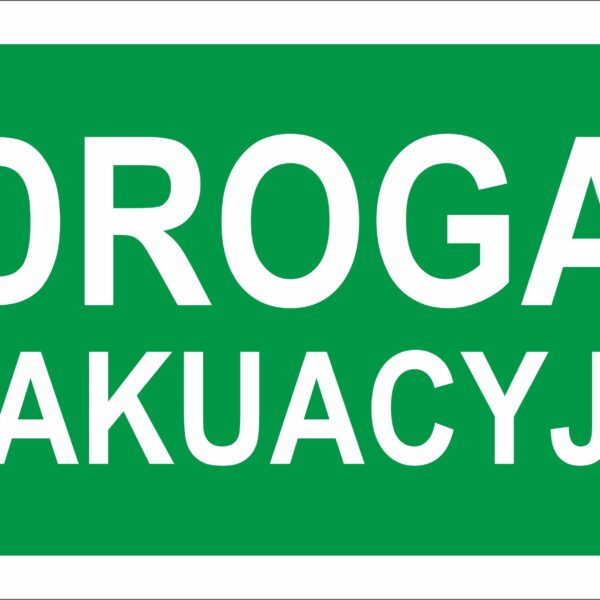 DROGA EWAKUACYJNA - znaki ewakuacyjne,