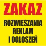ZAKAZ ROZWIESZANIA REKLA I OGŁOSZEŃ - Tablica BHP,