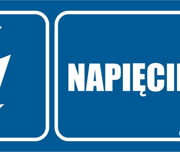 NAPIĘCIE 24V - elektryczny znak BHP,