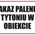 ZAKAZ PALENIA TYTONIU W OBIEKCIE - Tablica BHP,