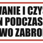 SMAROWANIE I CZYSZCZENIE PODCZAS RUCHU SUROWO ZABRONIONE- Tablica BHP,