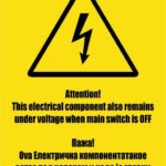 ATTENTION! THIS ELECTRICAL COMPONENT ALSO REMAINS - znaki ostrzegawcze BHP,