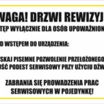 UWAGA! DRZWI REWIZYJNE DOSTĘP WYŁĄCZNIE DLA OSÓB UPOWAŻNIONYCH - Tablica BHP,