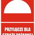PRZYŁĄCZE DLA STRAŻY POŻARNEJ - Tablica BHP,