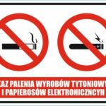 ZAKAZ PALENIA WYROBÓW TYTONIOWYCH I PAPIEROSÓW ELEKTRONICZNYCH - Znak BHP,